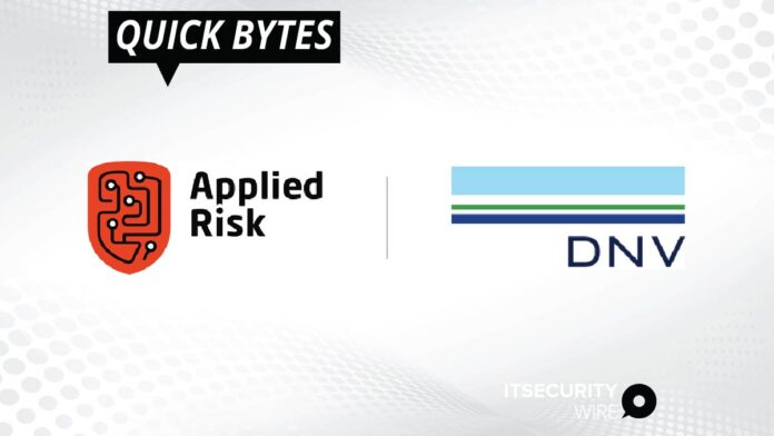 Industrial Cybersecurity Firm Applied Risk Acquired by DNV