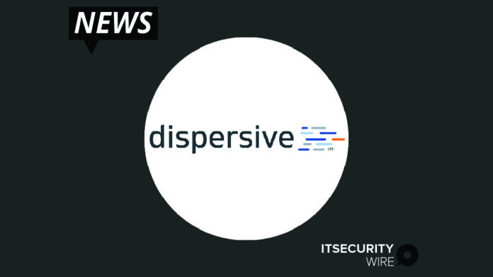 Dispersive Holdings Announces Version 4.3 Network Fabric_ Showcasing New User Experience-01