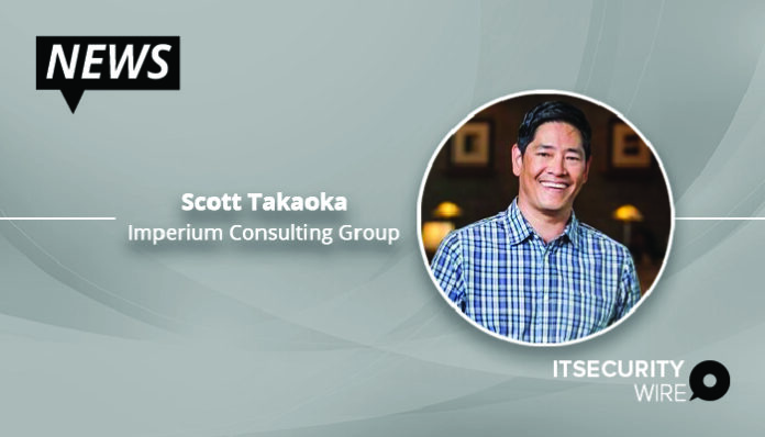 Scott Takaoka Joins Imperium Consulting Group-01
